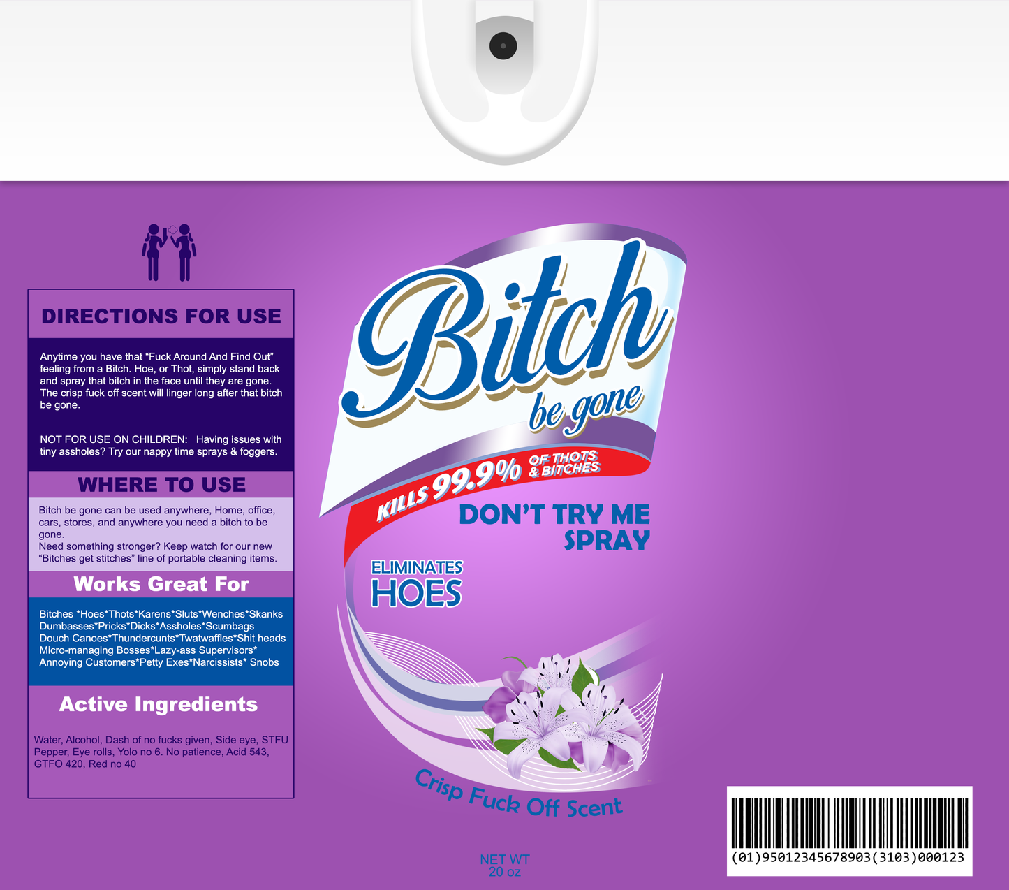 B**ch Be Gone Tumbler